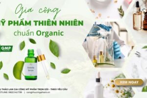 Gia Công Mỹ Phẩm Thiên Nhiên