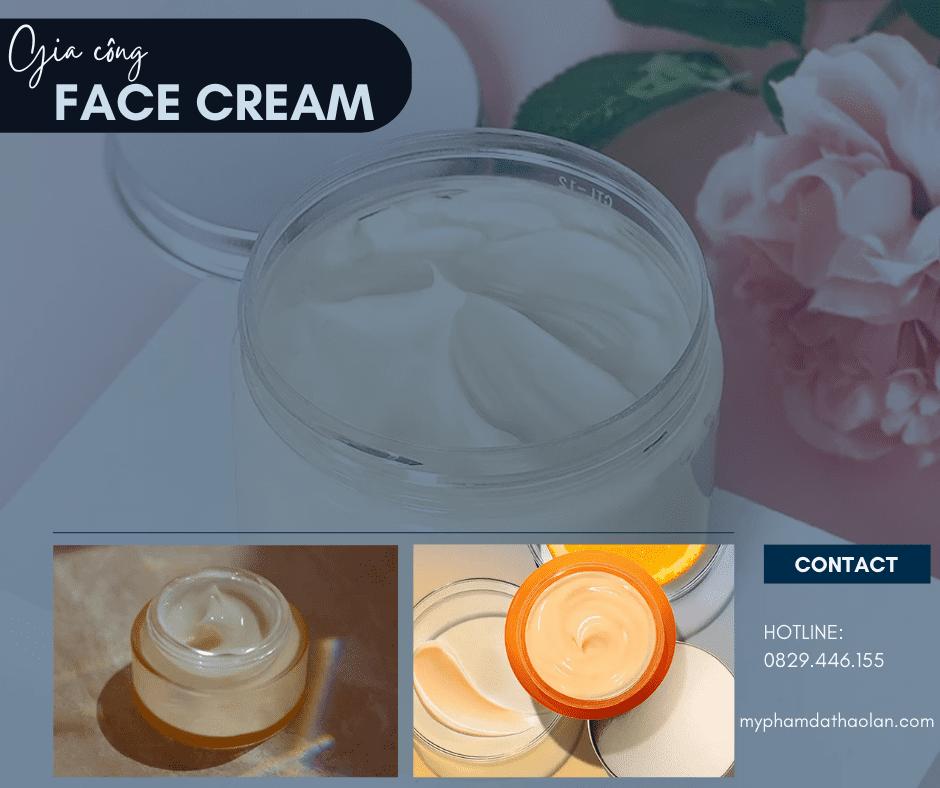 Sản phẩm gia công kem face- Mỹ phẩm trắng da hot của thị trường hiện nay