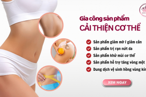 Gia công mỹ phẩm cải thiện cơ thể: Tiềm năng phát triển ra sao?