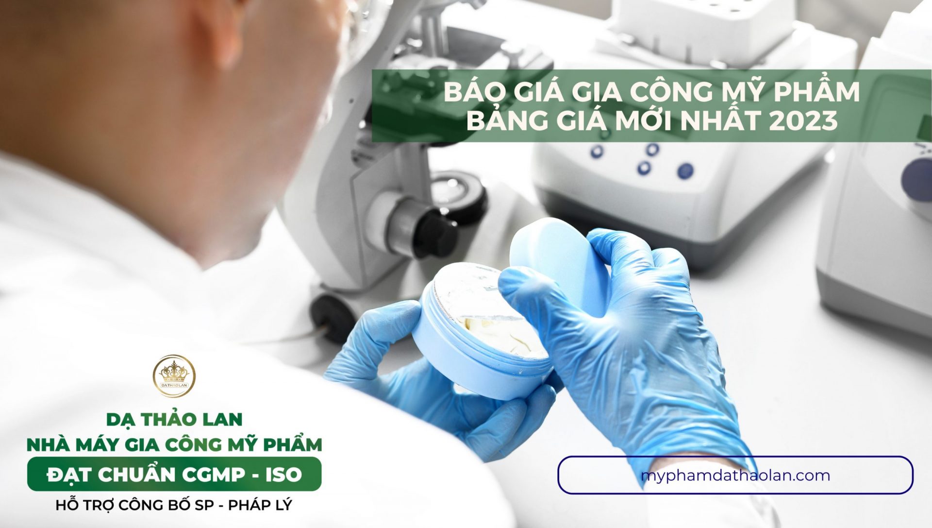 Bảng báo giá gia công mỹ phẩm mới nhất của nhà máy sản xuất DẠ THẢO LAN 2023