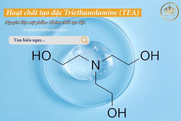 Hoạt chất tạo đặc Triethanolamine (TEA): Địa chỉ cung cấp nguyên liệu mỹ phẩm