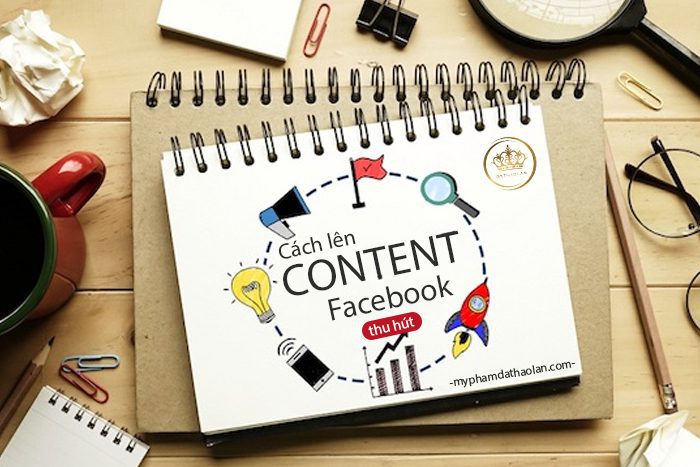 Cách lên content facebook thu hút: Gia công mỹ phẩm DẠ THẢO LAN