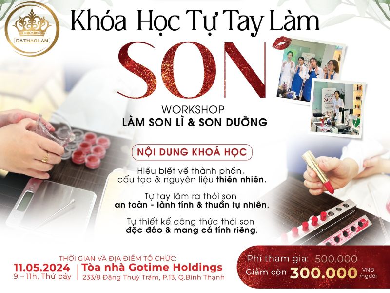 [RECAP] Workshop Son Môi: Trải Nghiệm Cảm Giác Tự Tay Làm Son