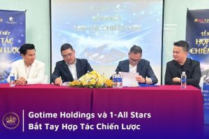 Hợp Đồng Hợp Tác Chiến Lược Gotime Holdings Và 1-All Stars Chính Thức Được Ký Kết