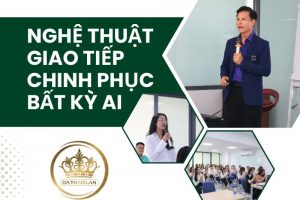 Dạ Thảo Lan nâng tầm giao tiếp cho CBNV qua chương trình đào tạo “Nghệ thuật giao tiếp”