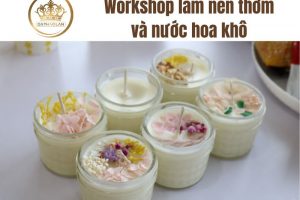 [RECAP] Workshop làm nến thơm và nước hoa khô Dạ Thảo Lan ngày 08.06