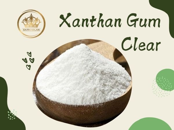 Chất tạo đặc, tạo gel Xanthan Gum Clear