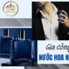 Gia công nước hoa cho nam theo yêu cầu
