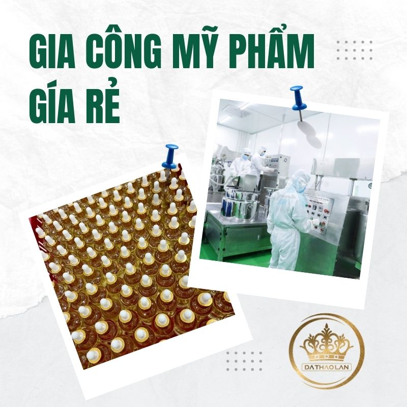 Gia công mỹ phẩm giá rẻ