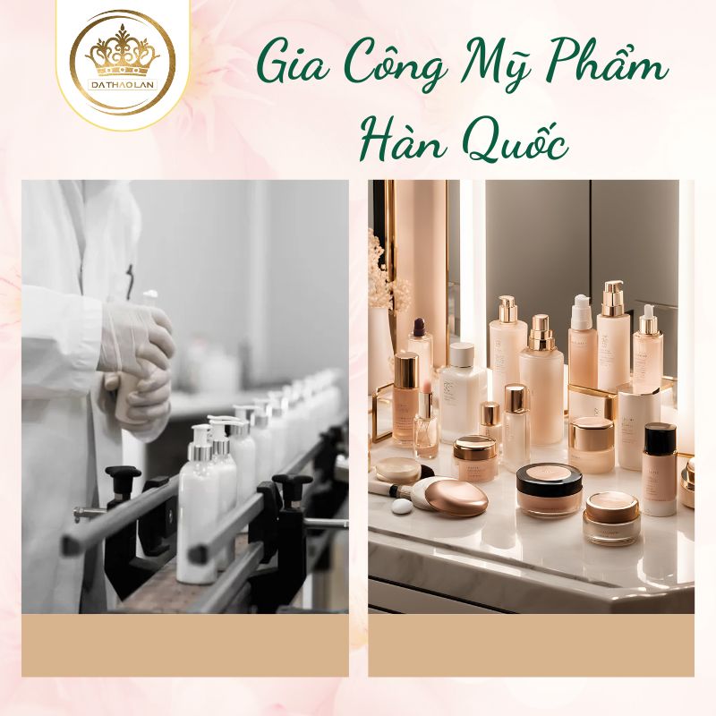 Gia công mỹ phẩm Hàn Quốc